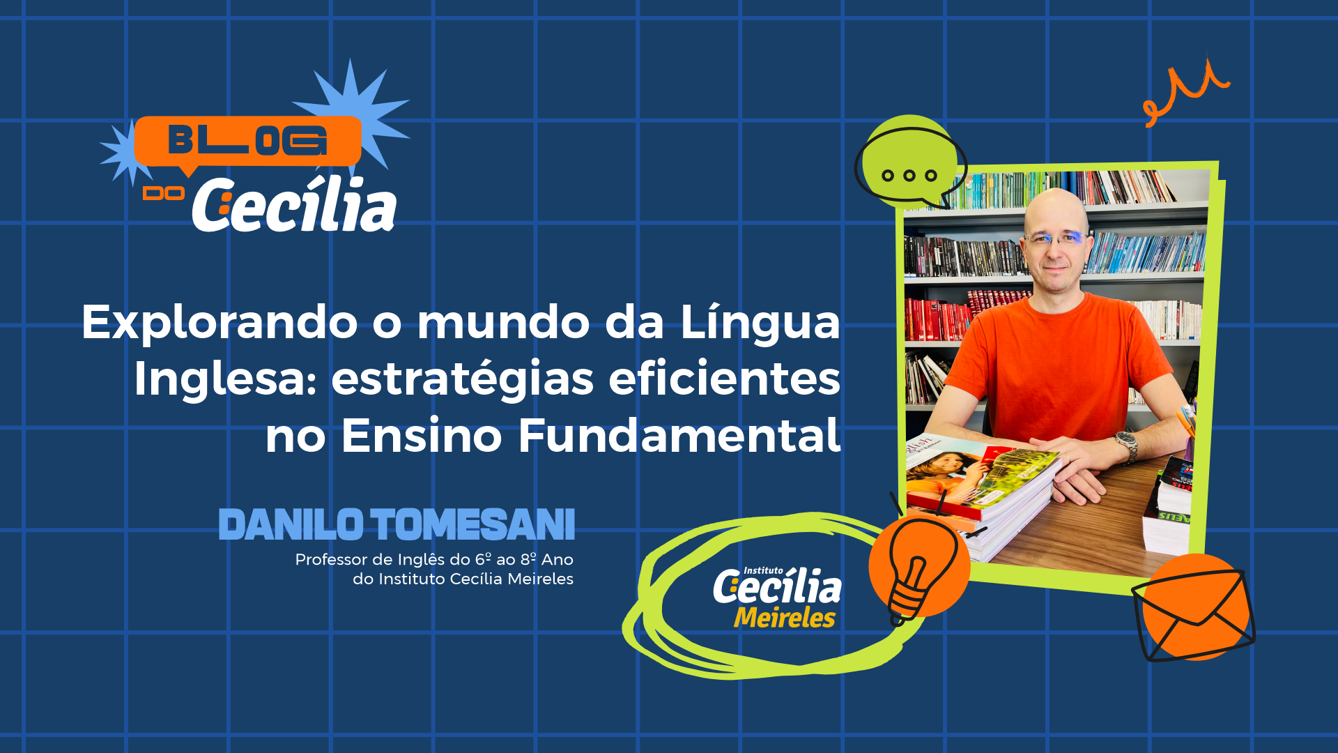 Explorando o mundo da Língua Inglesa: estratégias eficientes no Ensino Fundamental