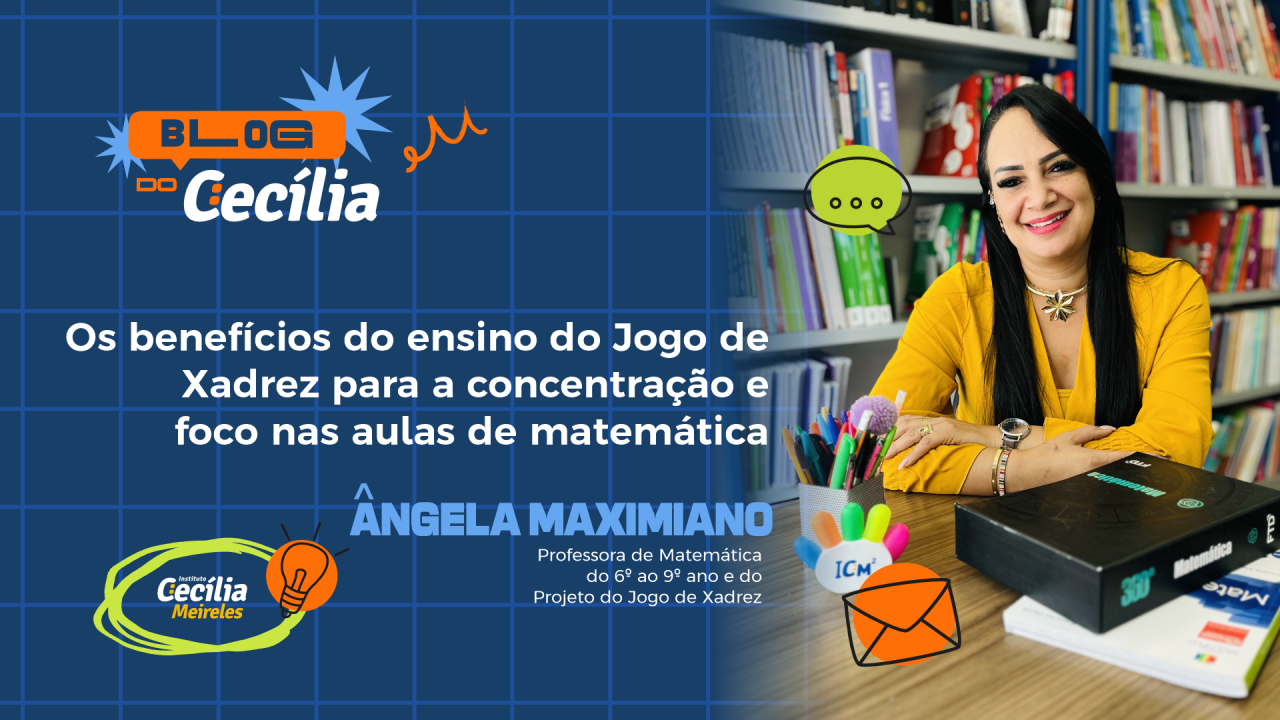 OS BENIFÍCIOS DO ENSINO DO JOGO DE XADRES PARA A CONCENTRAÇÃO E FOCO NAS AULAS DE MATEMÁTICA