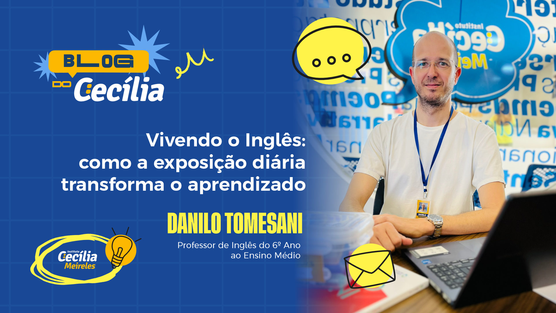 Vivendo o Inglês: como a exposição diária transforma o aprendizado